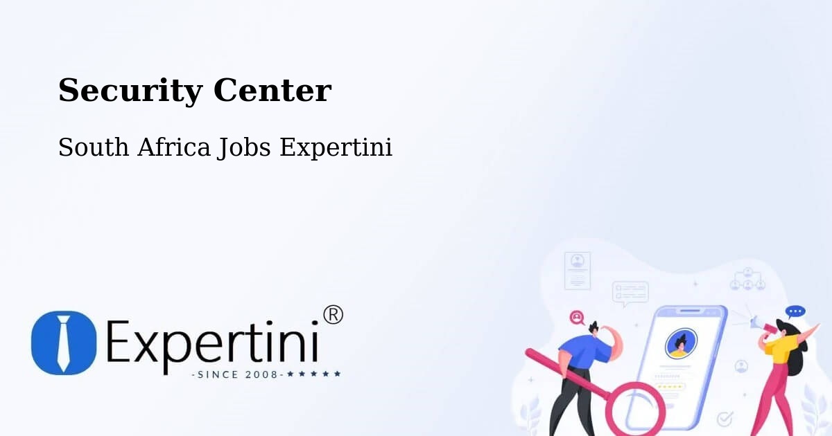 Security & Compliance – Orange Farm - South Africa Jobs Expertini